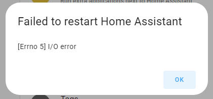 Anyone else get this error message [errno 5]? - Home Assistant Community
